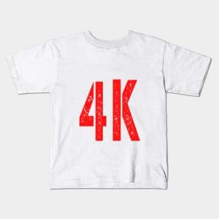 4K Kids T-Shirt